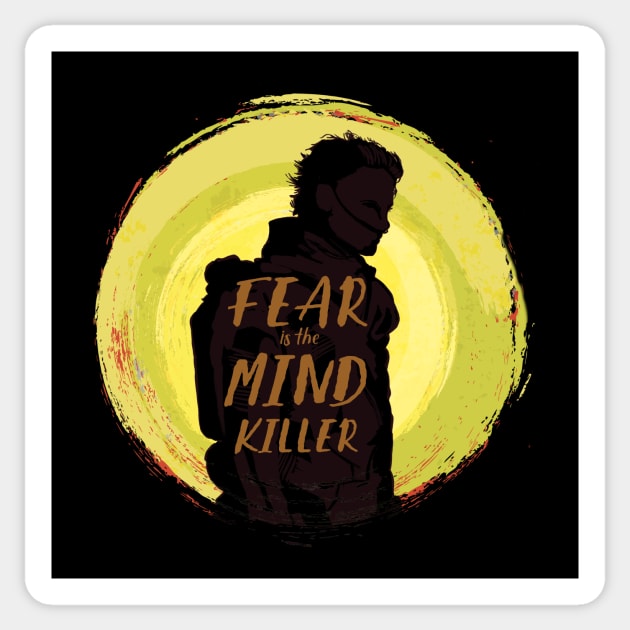 Fear is the Mind-Killer - Dune Sticker by chrisayerscreative